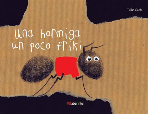 Buy Una hormiga un poco friki Book Online at Low Prices in India | Una ...