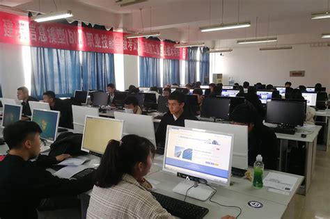 我校成功举办全国“1+X”建筑信息模型（BIM）职业技能等级证书考试-陕西国防工业职业技术学院