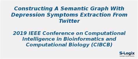 Semantic Graph with Depression Symptoms Extraction from Twitter | S-Logix