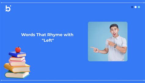 Words That Rhyme with "Left"