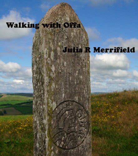 Walking with Offa eBook : Merrifield, Julia R, May, Julia: Amazon.in: Books