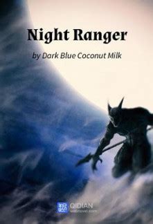 Read Night Ranger online free - Novelfull