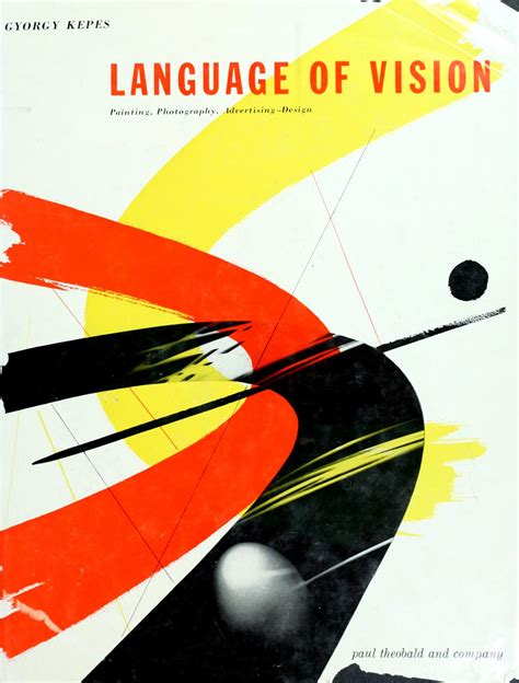 File:Kepes Gyorgy Language of Vision.jpg - Monoskop