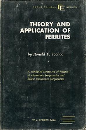 Theory and Application of Ferrites : Soohoo, R.F.: Amazon.in: Books