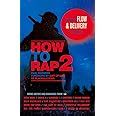 Buy How to Rap 2 Book Online at Low Prices in India | How to Rap 2 ...