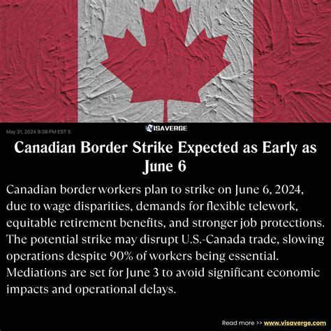Canadian Border Strike Expected as Early as June 6
