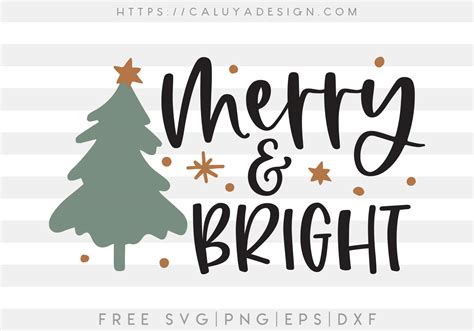 Free Merry And Bright SVG, PNG, EPS & DXF by Caluya Design