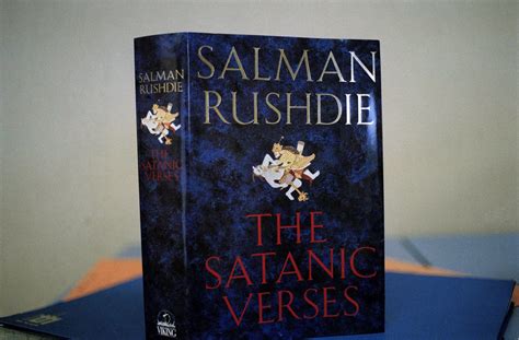 Why decades later, Salman Rushdie’s ‘The Satanic Verses’ remains so ...