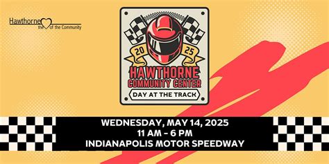 2025 Hawthorne Community Center Day at the Track, Indianapolis Motor ...