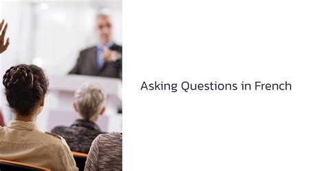 Asking Questions in French