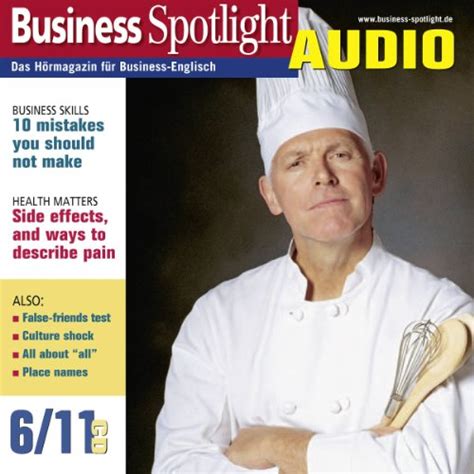 Business Spotlight Audio - 10 mistakes you should not make. 6/2011 ...