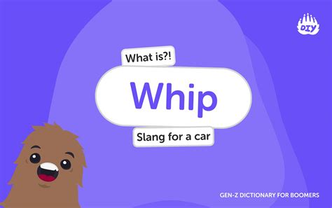 What does Definition of Whip mean? Meaning & Definition | Gen Z Slang ...