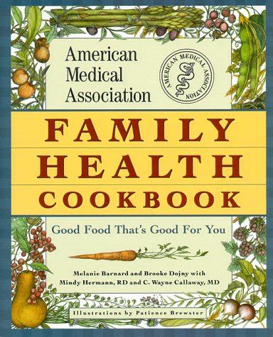 Buy The American Medical Association Family Health Cookbook Book Online ...