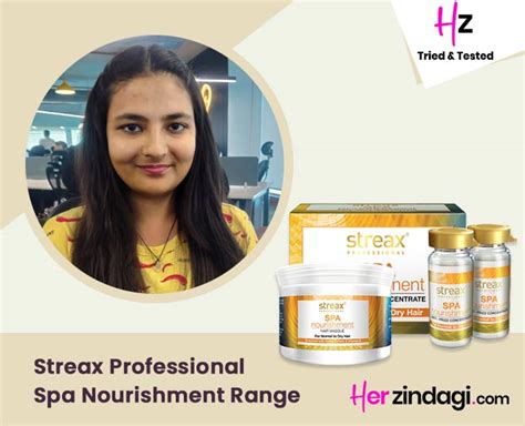 HZ Tried & Tested: Streax Professional Spa Nourishment Range Detailed ...