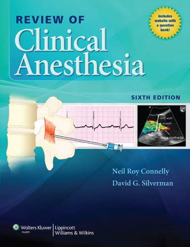 Review of Clinical Anesthesia eBook : Connelly, Neil, Silverman, David ...