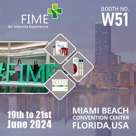 FIME 2024 Exhibition , Miami Beach Convention Center, 18 June to 21 ...