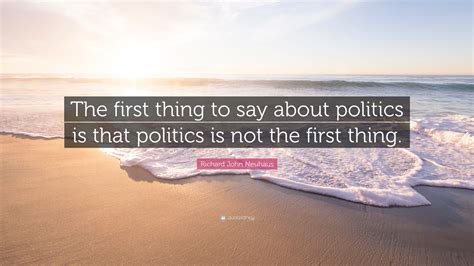 The Main Thing Is the Main Thing Quote Politics 的图像结果