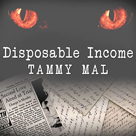 Disposable Income: A True Story of Sex, Greed, and Im-purr-fect Murder ...