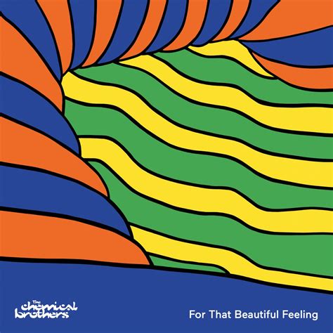 ‎For That Beautiful Feeling - Album by The Chemical Brothers - Apple Music