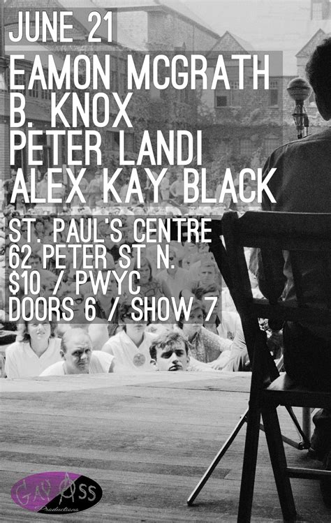 EAMON MCGRATH/B. KNOX/PETER LANDI/ALEX KAYE BLACK @ St Pauls Center, St ...