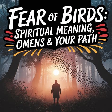 Fear of Birds: Spiritual Meaning, Omens & Your Path