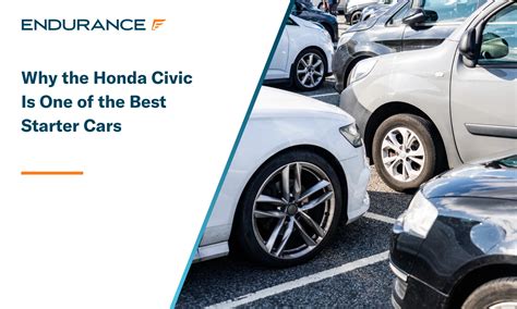 Why The Honda Civic Is One Of The Best Starter Cars | Endurance Warranty