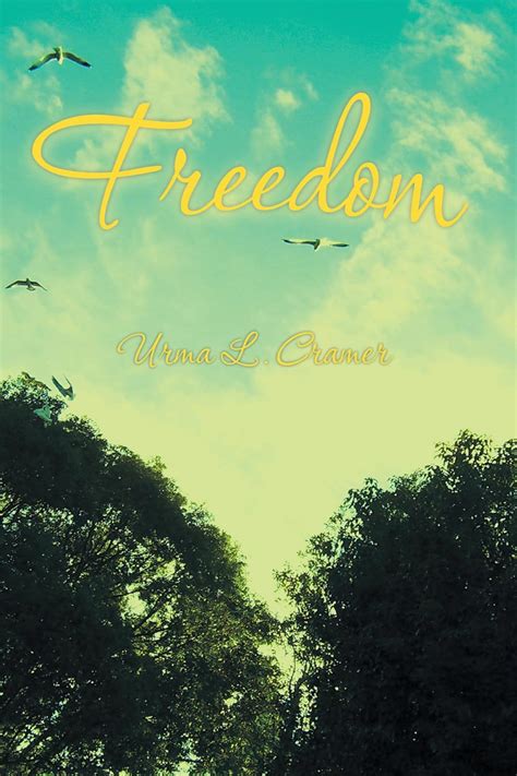 Freedom eBook : Cramer, Urma L.: Amazon.in: Kindle Store