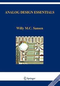 Analog Design Essentials: Buy Analog Design Essentials by Sansen Willy ...