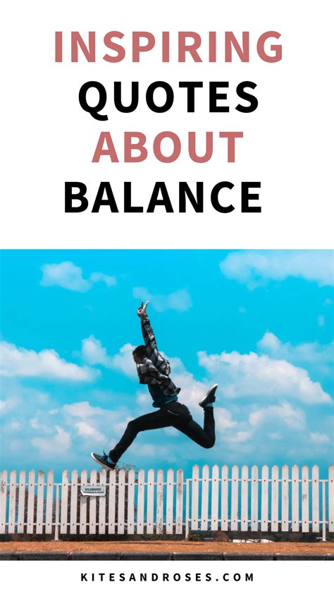 23+ Balance Quotes That Will Inspire Harmony (2023) - Kites and Roses ...