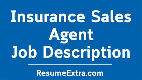 Insurance Agent Job Description Examples 的图像结果