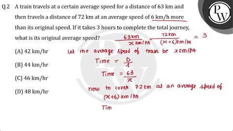 A train travels at a certain average speed for a distance of 63 km and ...