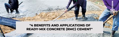 Benefits and Applications of Ready-Mix Concrete (RMC) Cement