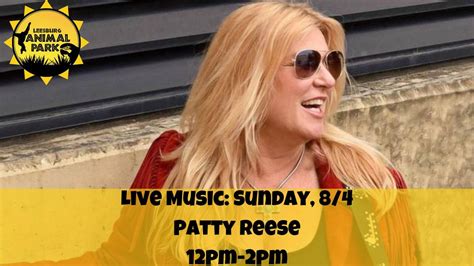 Live Music with Patty Reese, Leesburg Animal Park, 4 August 2024 ...