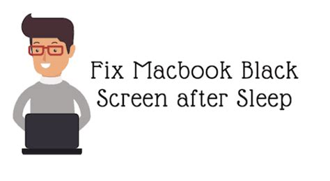 How to Fix Macbook Black Screen after Sleep - Made Stuff Easy