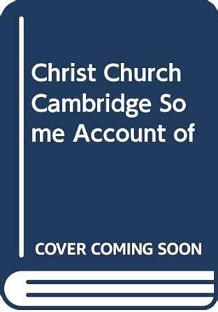 Amazon.in: Buy Christ Church Cambridge Some Account of Book Online at ...