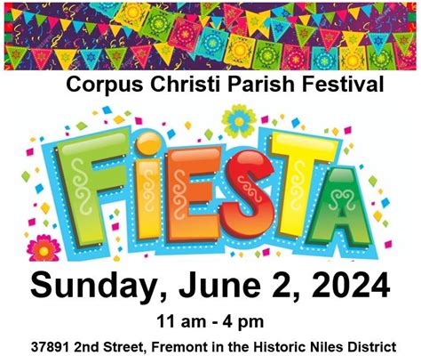 Corpus Christi Parish Festival 2024, 37891 Second St, Fremont, CA ...