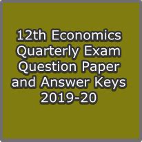 12th Economics Quarterly Exam Question Paper and Answer Keys 2019-20