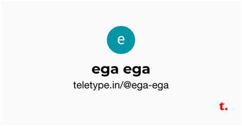 ega ega — Teletype