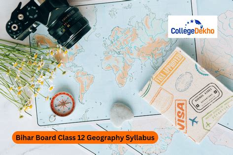 Bihar Board Class 12 Geography Syllabus 2025-26- Check BSEB 12th Unit ...