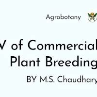 Unit IV of Commercial Plant Breeding | Commercial Plant Breeding Notes