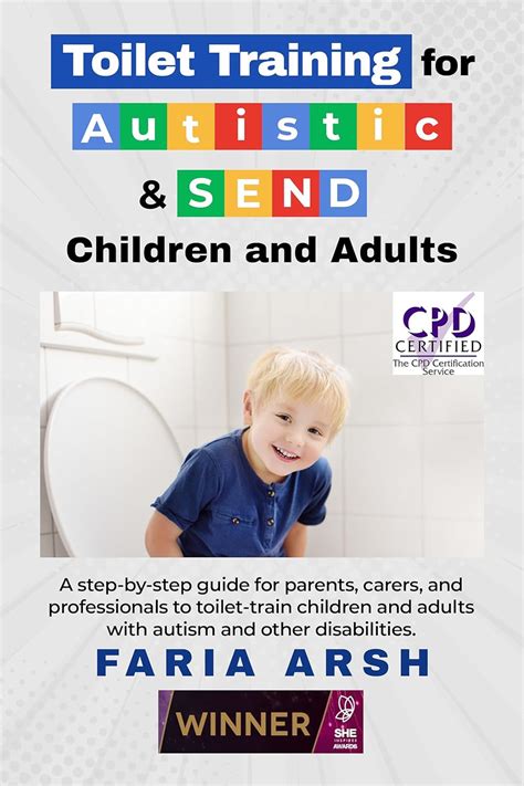 Toilet Training for Autism & SEND : A step-by-step guide to toilet ...
