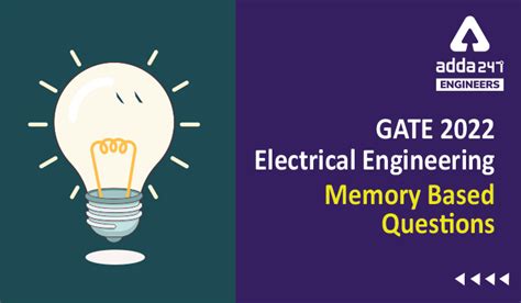 GATE 2022 Question Paper Electrical Engineering, Check Memory Based ...