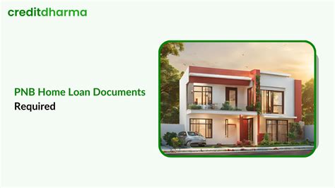 PNB Home Loan Documents Required | Download Full Checklist