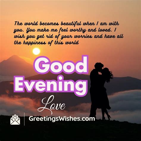 Good Evening Messages for Him to Feel Loved and Cherished - Greetings ...