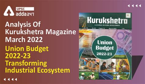 Analysis Of Kurukshetra Magazine : ''Union Budget 2022-23 ...