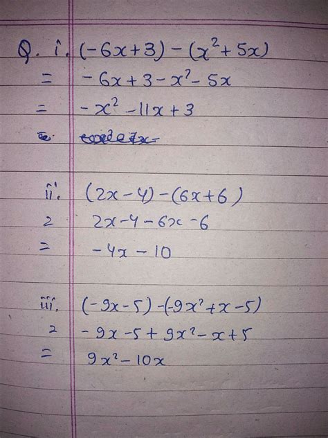 3 QuestionsSimplify: (-6x + 3) - (-x2 + 5x)Simplify: (2x - 4) - (6x + 6 ...