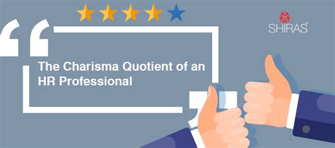 Personal Charisma – How important for HR Employee? | HR Shiras
