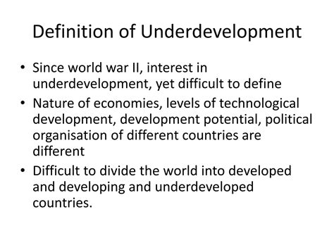 Characteristics Of Underdeveloped Technology