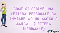 esempi di lettere ad un amico la lettera informale esempi di lettere ad un amico la lettera informale