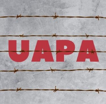 Comprehensive Summary of UAPA | M.S. HUSAIN, ADVOCATE